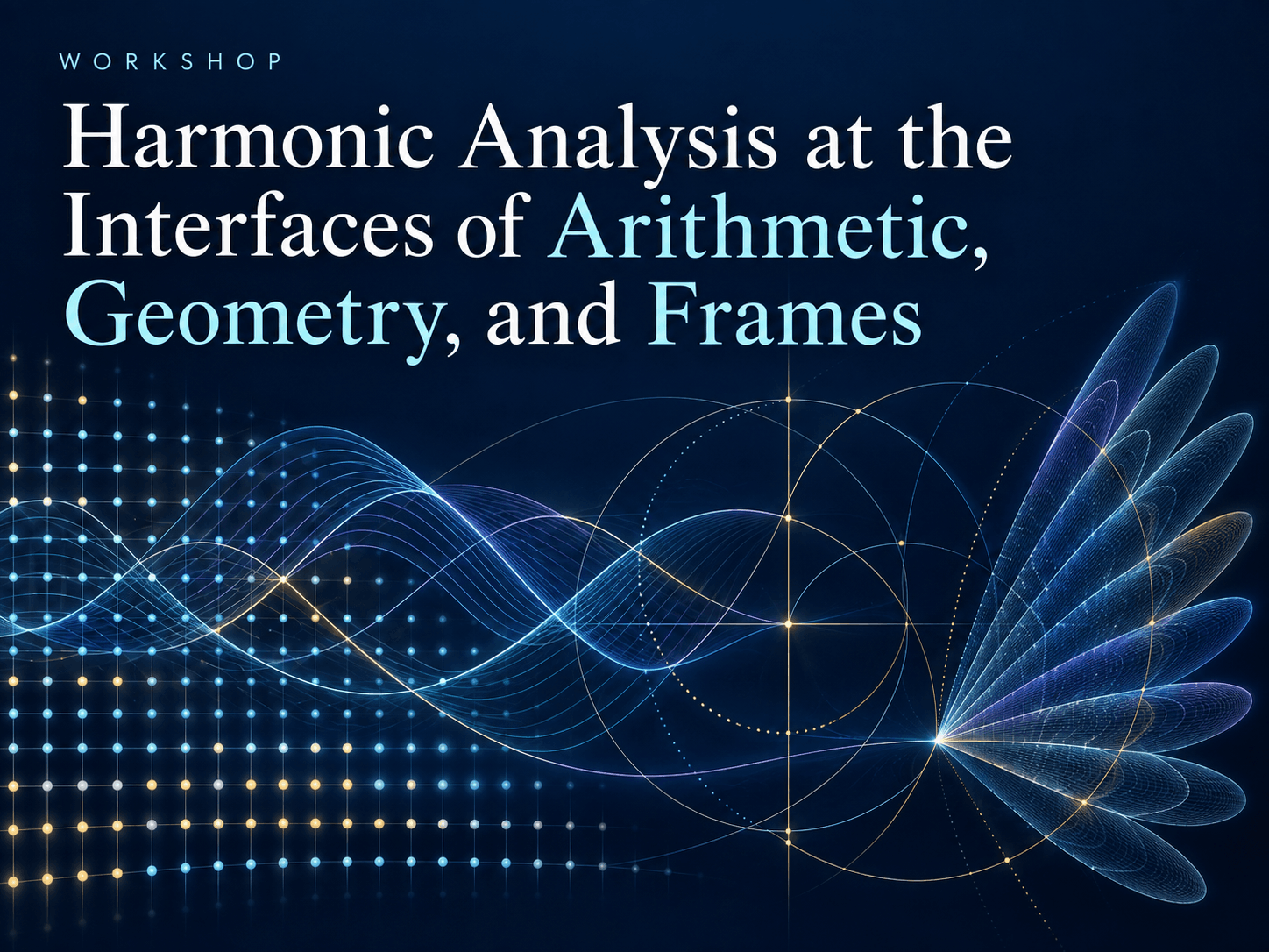 Harmonic analysis workshop